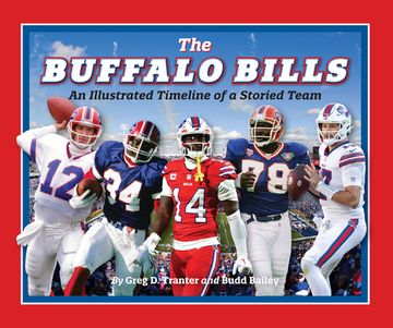 portada Buffalo Bills: An Illustrated Timeline of a Storied Team