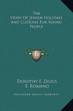 portada the story of jewish holidays and customs for young people (en Inglés)