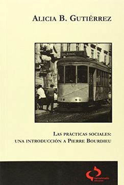portada Las Prácticas Sociales: Una Introducción a p. Bourdieu