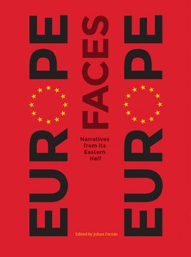 portada Europe Faces Europe: Narratives from Its Eastern Half (en Inglés)
