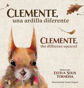 portada Clemente, una ardilla diferente: Clemente, the different squirrel