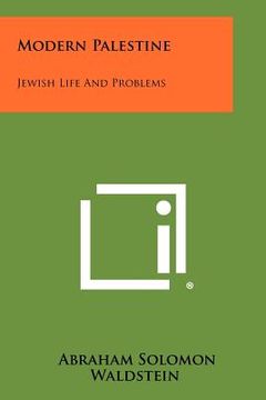 portada modern palestine: jewish life and problems (en Inglés)