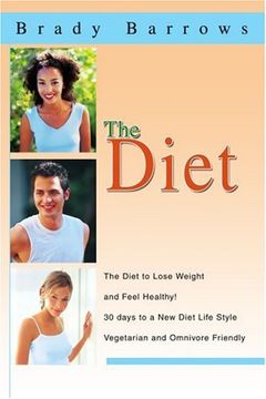 the diet: the diet to lose weight and feel healthy! 30 days to a new diet life style vegetarian and omnivore friendly