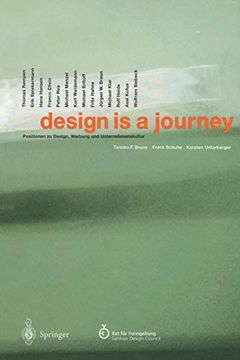 portada Design is a Journey: Positionen zu Design, Werbung und Unternehmenskultur (en Alemán)