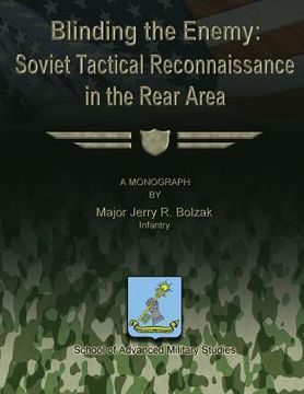 portada Blinding the Enemy: Soviet Tactical Reconnaissance in the Rear Area (in English)