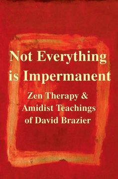 portada Not Everything Is Impermanent (in English)