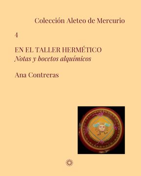 portada EN EL TALLER HERMETICO: NOTAS Y BOCETOS ALQUIMICOS