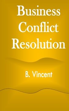 portada Business Conflict Resolution (en Inglés)