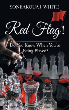 portada Red Flag! Do you Know When You're Being Played? (in English)