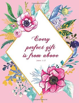 portada Every Perfect Gift is From Above - James 1: 17 (en Inglés)