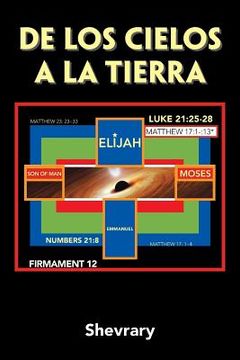 portada De los Cielos a la Tierra (in Spanish)