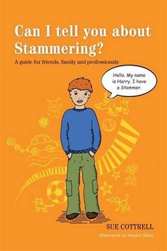 portada Can I Tell You about Stammering?: A Guide for Friends, Family and Professionals (en Inglés)