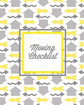 portada Moving Checklist: Moving to a new Home or House, Keep Track of Important Details & Inventory List, Track Property Move Journal, log & Record Book, Planner, Notebook (in English)