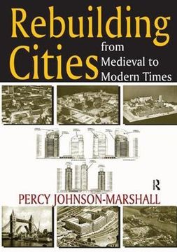 portada Rebuilding Cities from Medieval to Modern Times (en Inglés)
