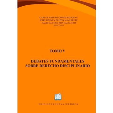 portada DEBATES FUNDAMENTALES SOBRE DERECHO DISCIPLINARIO. TOMO V (in Spanish)