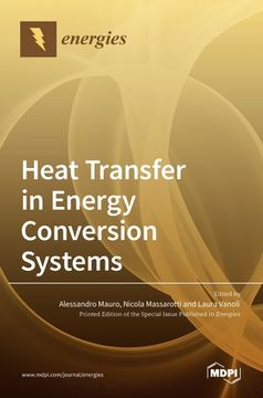 portada Heat Transfer in Energy Conversion Systems (en Inglés)