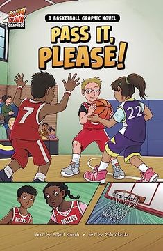 portada Pass it, Please! A Basketball Graphic Novel (Slam Dunk Graphics) (en Inglés)