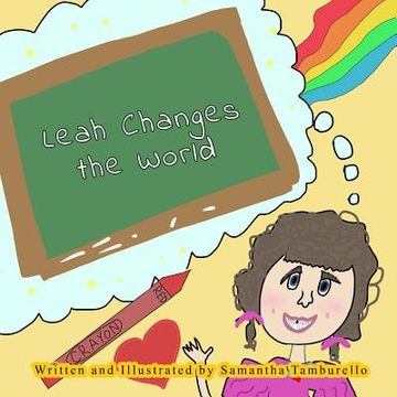 portada Leah Changes the World (en Inglés)