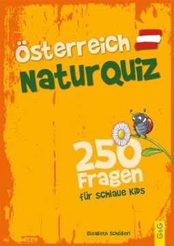 portada Sterreich Natur-Quiz - 250 Fragen f? R Schlaue Kids (in German)
