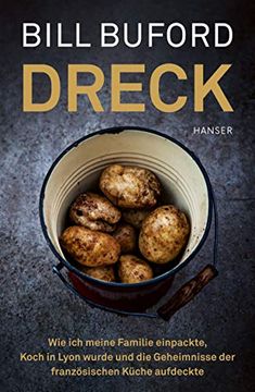 portada Dreck: Wie ich Meine Familie Einpackte, Koch in Lyon Wurde und die Geheimnisse der Französischen Küche Aufdeckte (en Alemán)