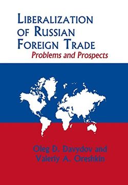 portada Liberalization of Russian Foreign Trade: Problems and Prospects (in English)
