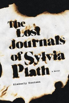portada The Lost Journals of Sylvia Plath: A Novel (Switchgrass Books) (en Inglés)