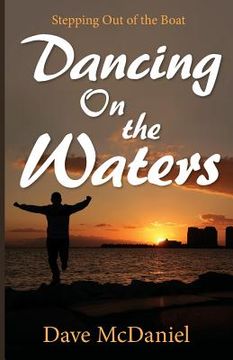 portada Dancing on the Waters (in English)