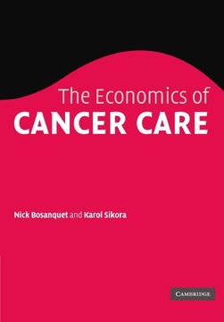 portada The Economics of Cancer Care (in English)