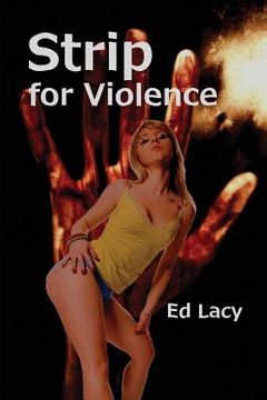 portada Strip for Violence (en Inglés)