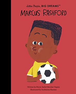 portada Marcus Rashford (Volume 83) (Little People, big Dreams, 87) (in English)