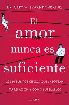 portada El Amor Nunca es Suficiente (in Spanish)