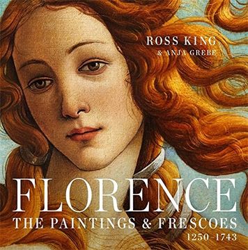 portada Florence: The Paintings & Frescoes, 1250-1743 (en Inglés)