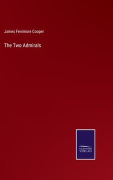 portada The Two Admirals (en Inglés)