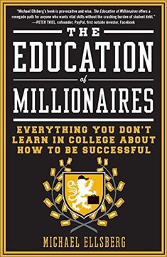 portada The Education of Millionaires (en Inglés)