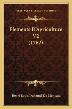 portada Elements D'Agriculture V2 (1762) (in French)