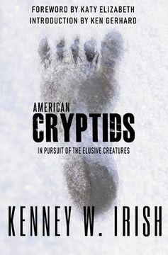 portada American Cryptids: In Pursuit of the Elusive Creatures 