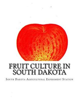 portada Fruit Culture in South Dakota (en Inglés)