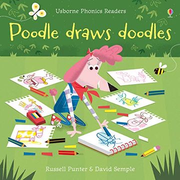 portada Poodle Draws Doodles (Usborne Phonics Readers) (en Inglés)