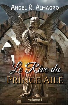 portada Le Rève Du Prince Ailé (Volume 1) (in French)