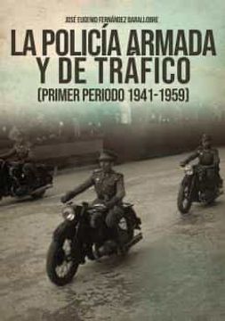 portada Historia de la Policia Armada (in Spanish)