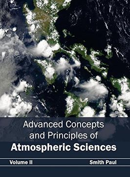 portada Advanced Concepts and Principles of Atmospheric Sciences: Volume ii: 2 (in English)