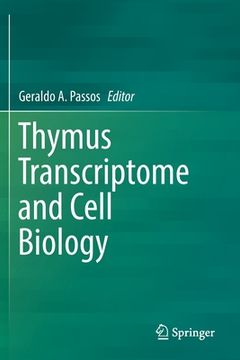 portada Thymus Transcriptome and Cell Biology (en Inglés)