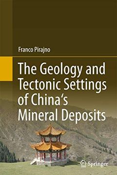 portada The Geology and Tectonic Settings of China's Mineral Deposits (en Inglés)