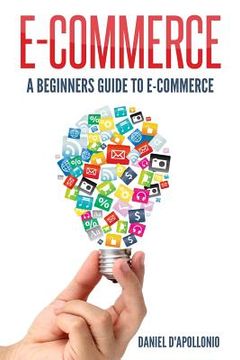 portada E-commerce A Beginners Guide to e-commerce (in English)