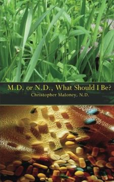 portada M.D. Or N.D.: What Should I Be?