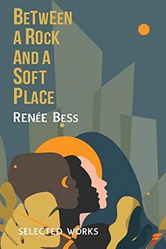 portada Between a Rock and a Soft Place (en Inglés)
