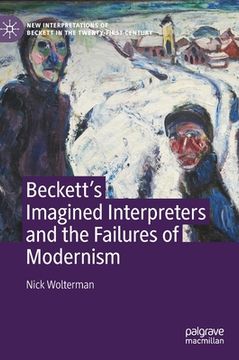 portada Beckett's Imagined Interpreters and the Failures of Modernism (en Inglés)