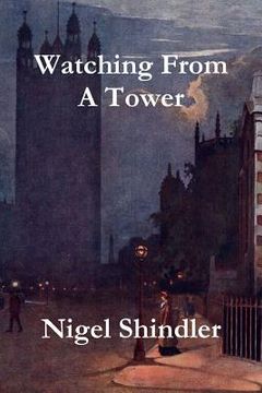 portada Watching From A Tower (en Inglés)