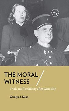 portada The Moral Witness: Trials and Testimony After Genocide (Corpus Juris: The Humanities in Politics and Law) (en Inglés)