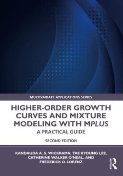 portada Higher-Order Growth Curves and Mixture Modeling With Mplus: A Practical Guide (Multivariate Applications Series) (en Inglés)